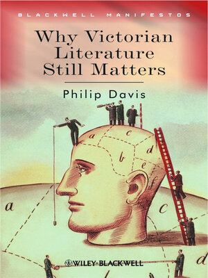 cover image of Why Victorian Literature Still Matters